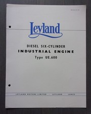 LEYLAND Diesel 6-Cylinder Type UE.600 Engine orig 1957 UK Mkt Specs Brochure