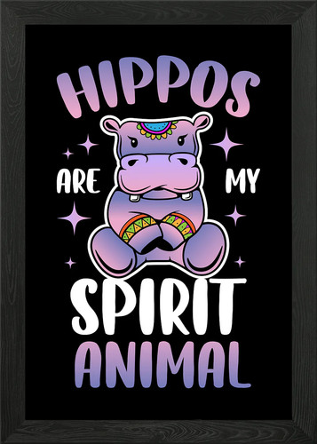 Hippos are spirit - spirit, framed