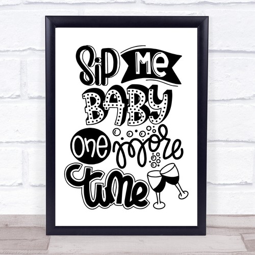 Sip baby one more - baby,