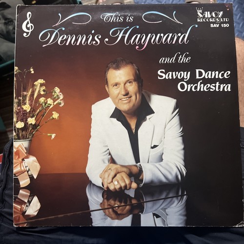 Dennis hayward the savoy - &,