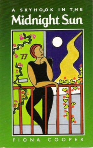 Skyhook the midnight sun - a, in