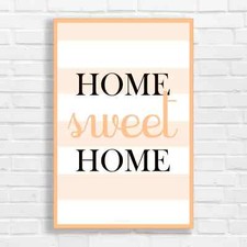 Home Sweet Home Motivational