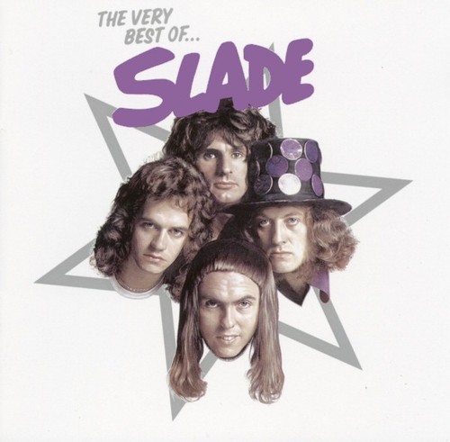 Slade the very - the,
