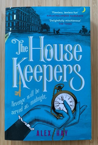 The house keepers alex hay - house,