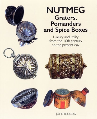 Nutmeg graters pomanders and - graters,,