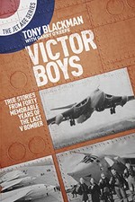 Victor Boys: True Stories from Forty ..., Tony Blackman