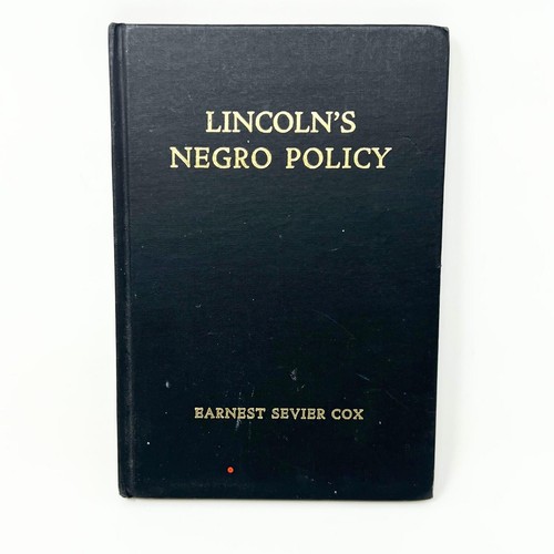 Lincoln negro policy earnest - policy,