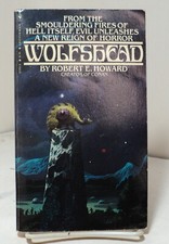 Wolfshead by Robert E Howard -