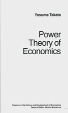 Power Theory of Economics -