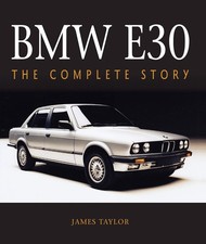 BMW E30 Complete Story