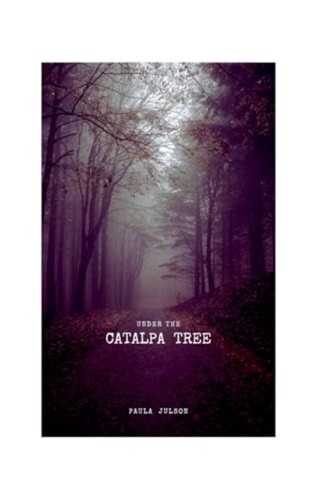 Under the catalpa tree - the,