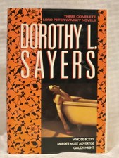 Dorothy L Sayers - 3 Novels -