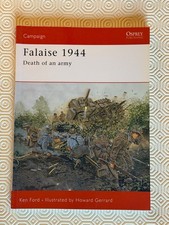 Falaise 1944 Osprey Campaign Death of an Army Paperback #149