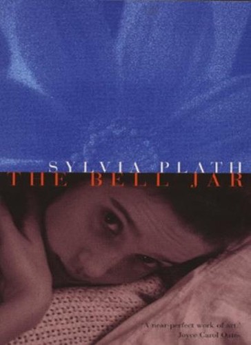 The bell jar - sylvia, plath