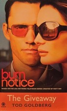 Burn Notice #3 - The Giveaway