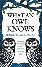 What an Owl Knows: The New