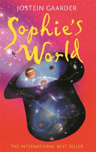Sophie world novel about - world:,