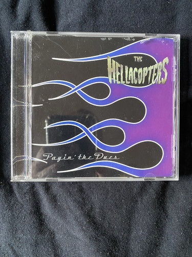 The hellacopters payin - the, –