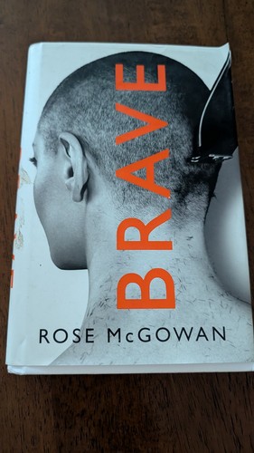 Rose mcgowan signed - signed, brave