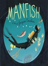 Manfish: A Story of Jacques