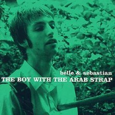 Belle and Sebastian: The Boy With the Arab Strap