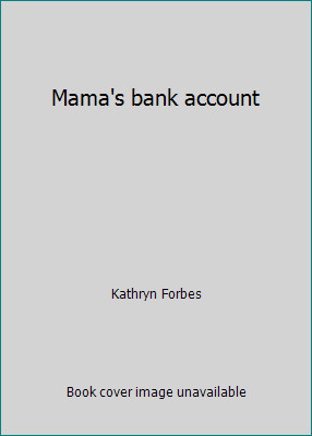 Mama bank account kathryn - bank,