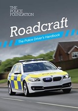 Roadcraft:the Police Drivers