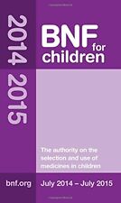 BNF for Children 2014-2015 (BNFC) (British National Formulary for Children) By