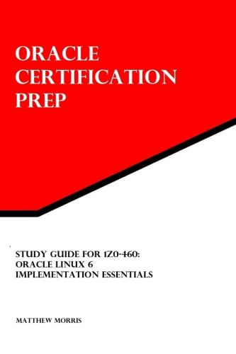 Study guide for - for, 1z0-460