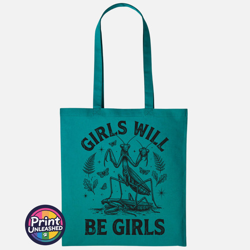 Girls will - girls, be