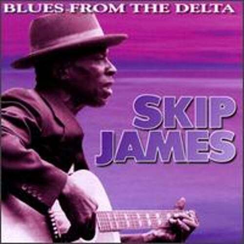 Blues from the delta - the, by