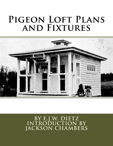 Dietz pigeon loft plans - j, w