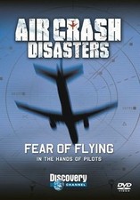 Air Crash Disasters: Fear of Flying [DVD]