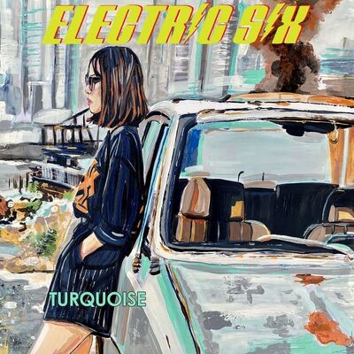 Electric six turquoise - six:,