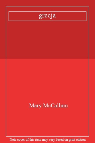 Grecja mary mccallum - grecja,mary,