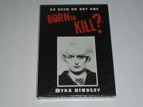 Born kill myra hindley - born,
