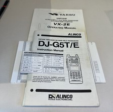 Alinco DJ-G5T/E INSTRUCTION MANUAL&YAESU VX-2E OPERATING MANUAL