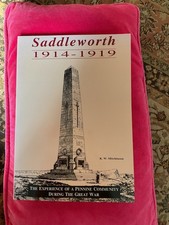 Saddleworth 1914 - 1919 by K W