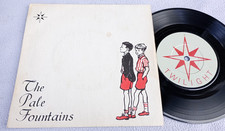 THE PALE FOUNTAINS Just A Girl / Something On My Mind 1982 UK VINYL 7" + PIC SLV