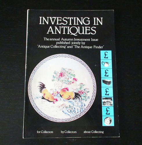 Investing antiques antique - in, antiques,