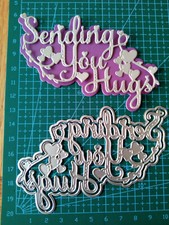 Sending you Hugs cutting die