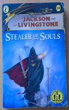 Stealer Of Souls: Steve Jackson & Ian Livingstone. Fighting Fantasy Gamebook 34.