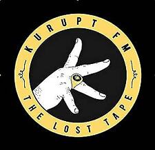Kurupt FM / The Lost Tape *NEW