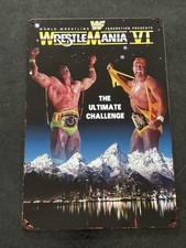 WWF WRESTLEMANIA VI Aluminium Metal Sign Steel Tin Poster BRAND NEW WWE PPV 6