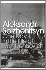 One Day in the Life of Ivan Denisovich (Penguin Modern Classics) By Alexander S
