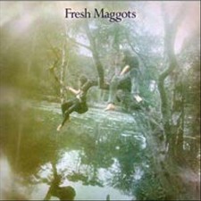 FRESH MAGGOTS - HATCHED NEW CD