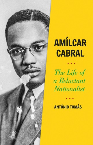 Amilcar cabral the life a - cabral:,