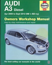 AUDI A3 1.6,1.9,2.0 TDI S-LINE,SPORT,SE,BLACK EDITION HAYNES MANUAL 2008-2012
