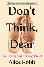 Don't Think, Dear: On Loving