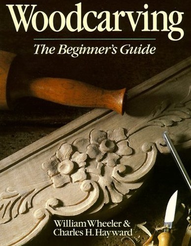 Woodcarving the beginner s - woodcarving:,